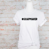 Hashtag Soap Maker  T-Shirt