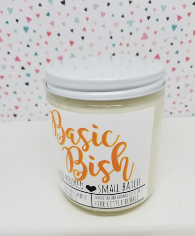 Basic Bish ~ Soy Candle